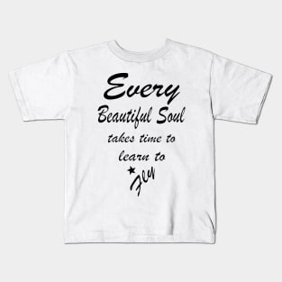 Inspiring Motivational Beautiful Flying Quotes Kids T-Shirt